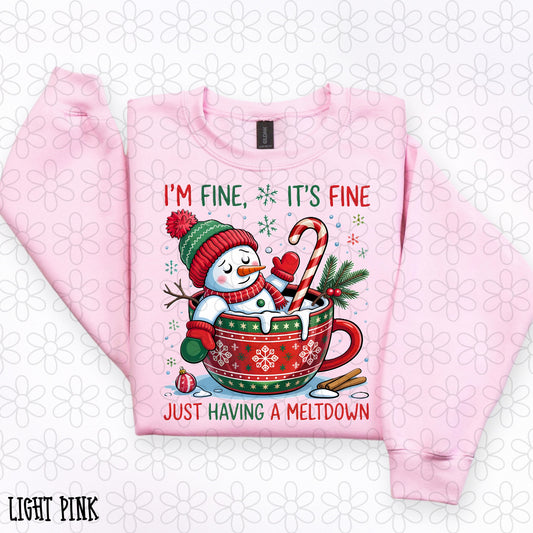 I'm Fine It's Fine Just Having A Meltdown