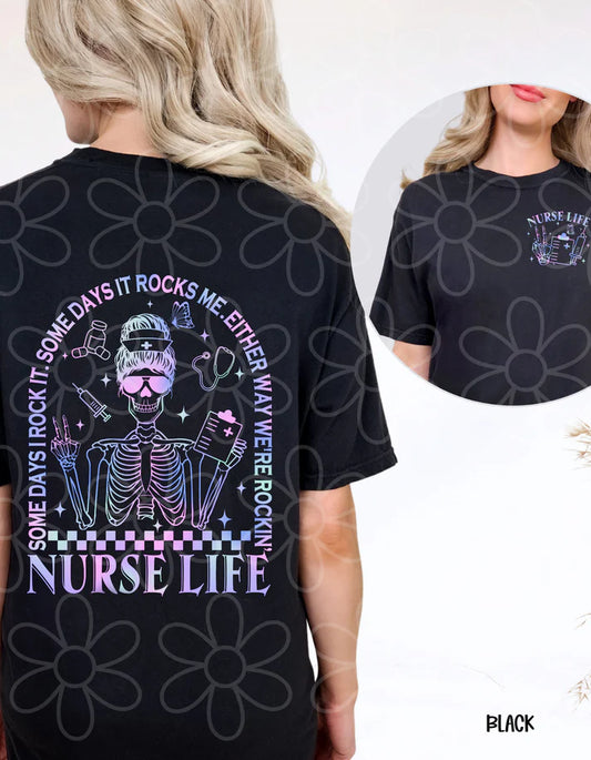 Nurse Life We're Rockin Tee